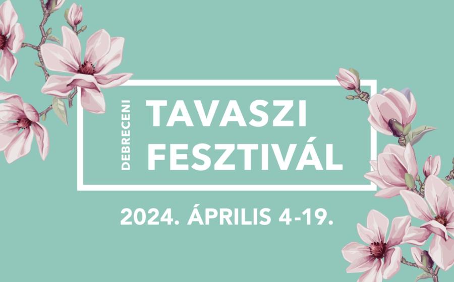 Debreceni tavaszi fesztivál